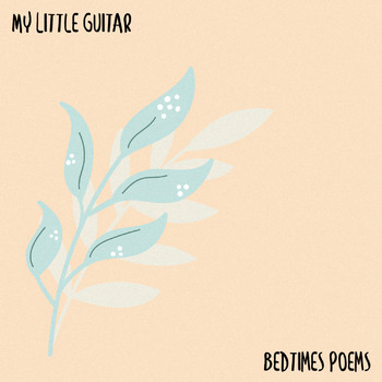 My Little Guitar - Bedtimes Poems