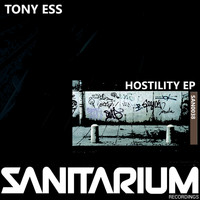 Tony Ess - Hostility EP