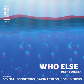 Who Else - Deep Blue Sea