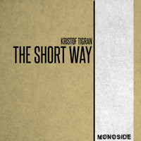 Kristof Tigran - The Short Way