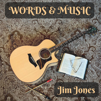 Jim Jones - Words & Music