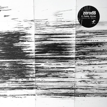 zero dB - A Pomba Girou (Austin Ato Remix)