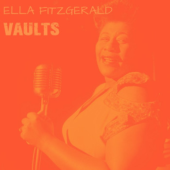 Ella Fitzgerald - Vaults