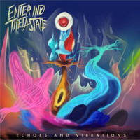 Enter into Theta State - Echoes and Vibrations