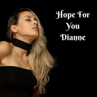 Dianne - Hope for You