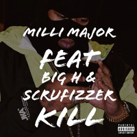 Milli Major - Kill