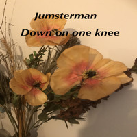 Jumsterman - Down on One Knee