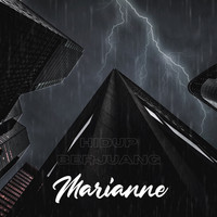 Marianne - Hidup Berjuang