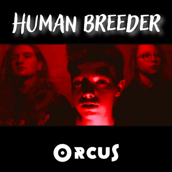 Orcus - Human Breeder