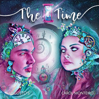 Carol Monteiro & Augusto’s - The Time