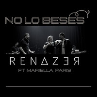 REnaZer - No Lo Beses (feat. Mariella Paris)