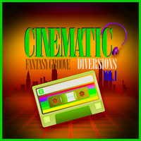 Fantasy Groove - Cinematic Diversions, Vol. 1