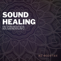 Hz Booster - Sound Healing Session