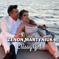 Zenon Martyniuk - Classy Girl