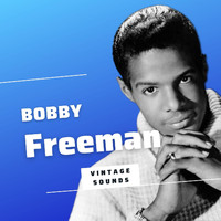 Bobby Freeman - Bobby Freeman - Vintage Sounds
