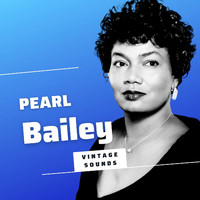 Pearl Bailey - Pearl Bailey - Vintage Sounds