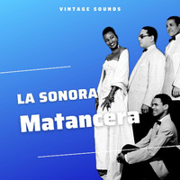 La Sonora Matancera - La Sonora Matancera - Vintage Sounds