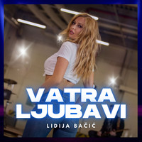 Lidija Bačić - Vatra ljubavi