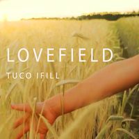 Tuco Ifill - Lovefield