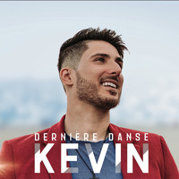 Kevin Bazinet - Dernière Danse