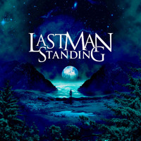 Last Man Standing - Dance of the Entity (Remastered)
