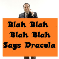 Allan Sherman - Blah Blah Blah Blah Says Drac