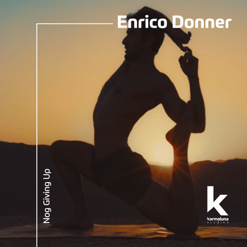 Enrico Donner - Not Giving Up