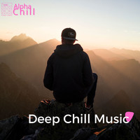 Alpha Chill - Instrumental Deep Chill Music