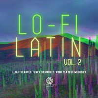 Byron Brizz & Latin Music Collective - Lo-Fi Latin, Vol. 2