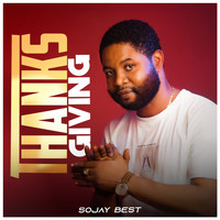 SOJAY BEST - Thanks Giving