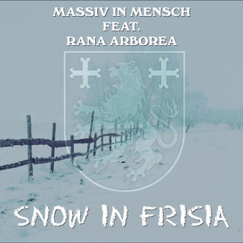 Massiv in Mensch - Snow in Frisia