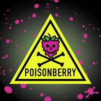 Berried Alive - Poisonberry (Explicit)