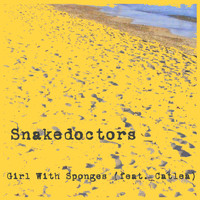 Snakedoctors - Girl With Sponges