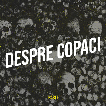 Basti - Despre Copaci