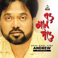 Andrew Kishore - Boro Mone Pore
