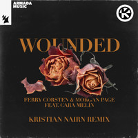 Ferry Corsten & Morgan Page feat. Cara Melín - Wounded (Kristian Nairn Remix)