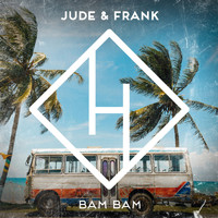 Jude & Frank - Bam Bam