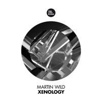Martin Wild - Xenology
