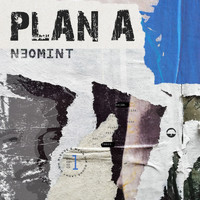 Neomint - Plan A