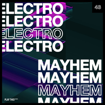 Various Artists - Electro Mayhem, Vol. 43 (Explicit)