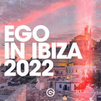 Various Artists - Ego in Ibiza 2022