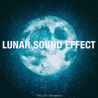 Lunar Sound Effect - Sirius (The Lo Fi Sensations)