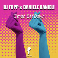 DJ Fopp & Daniele Danieli - C'mon Get Down