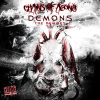 Chains Of Agony - Demons - The Remixes (Explicit)