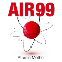 Air 99 - Atomic Mother