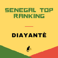 Senegal Top Ranking - Diayantè (Originale)
