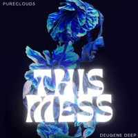 Purecloud5 - This Mess