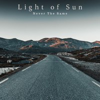 Light of Sun - Never The Same