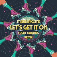 Marvin Gaye - Let's Get It On (Flight Facilities Remix)