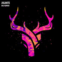 Jigante - Big Power